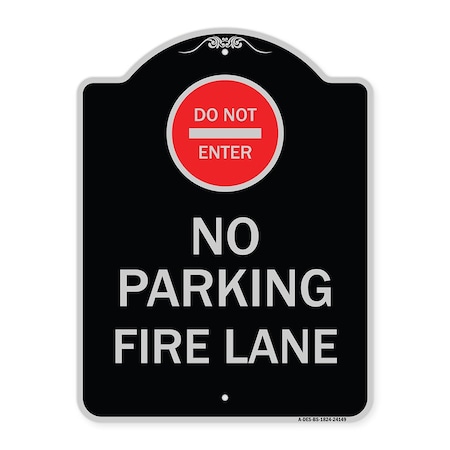 Signmission Do Not Enter No Parking Fire Lane W/ Graphic Heavy-Gauge Aluminum Sign, 24" x 18", BS-1824-24149 A-DES-BS-1824-24149